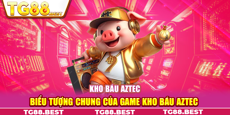 Biểu tượng chung của game kho báu Aztec