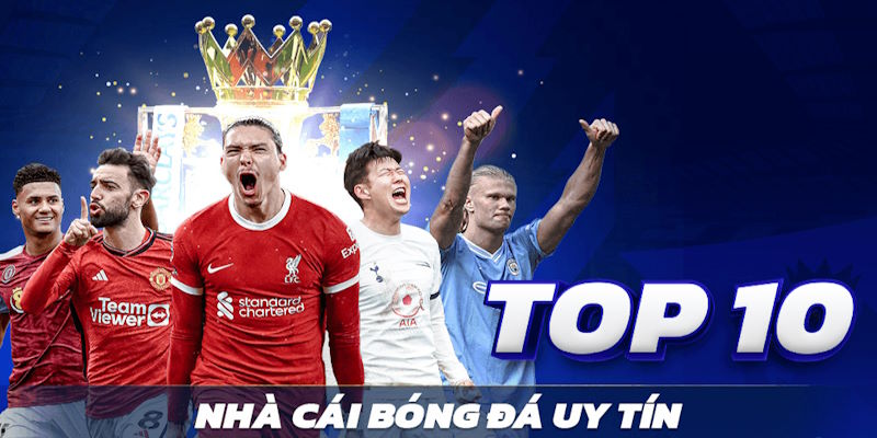 Top 10 kèo nhà cái 5 thể thao xịn sò nhất hành tinh